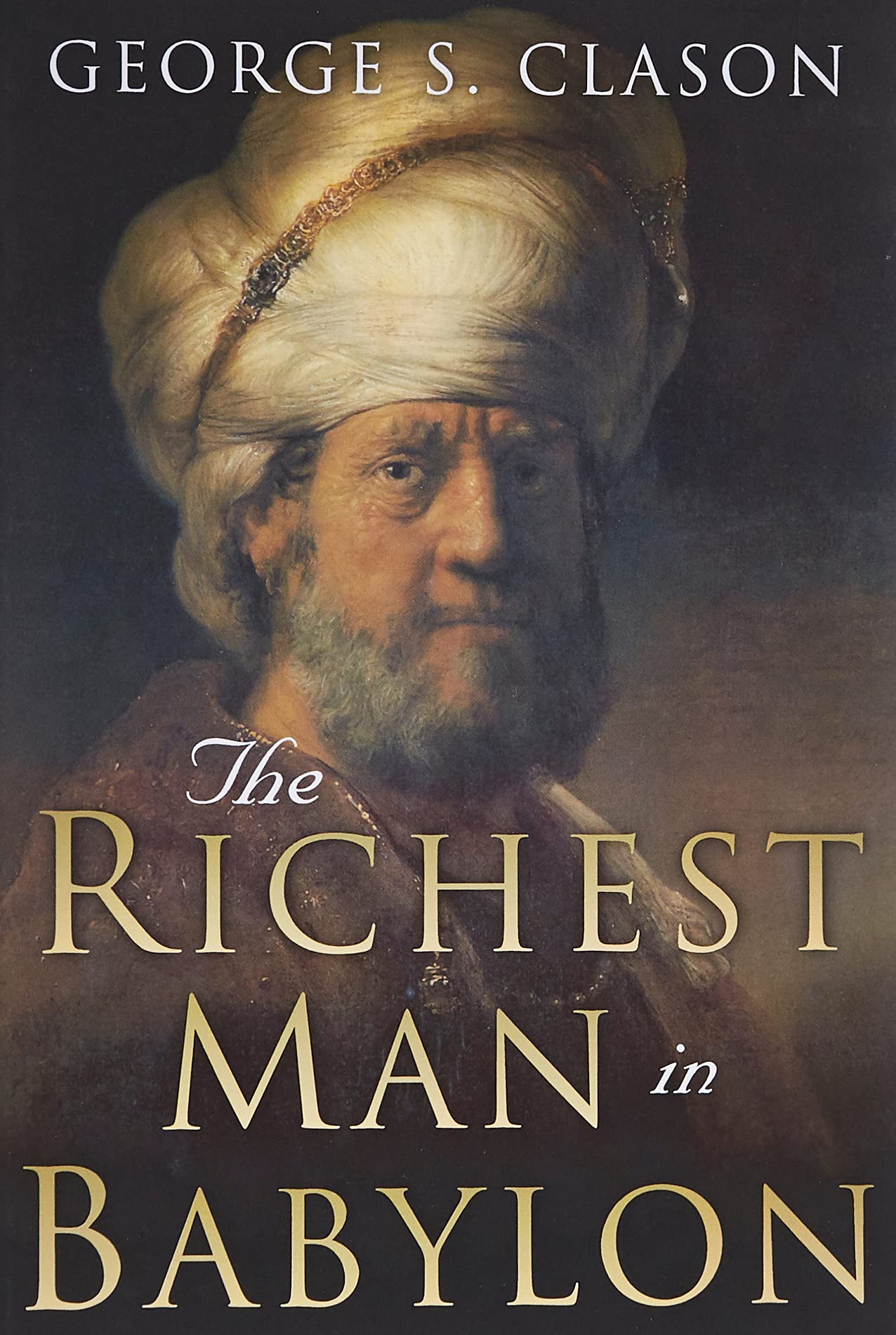 The Richest Man in Babylon - George S. Clason