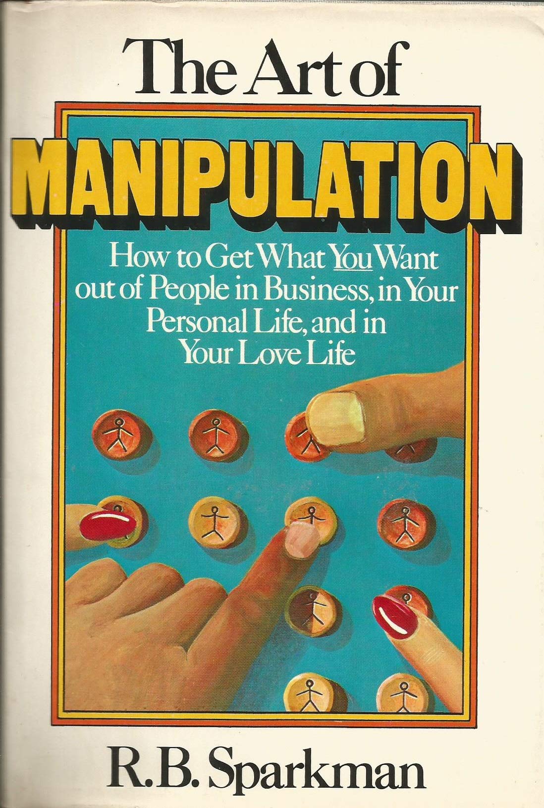 Books About Manipulation You Need To Read To Take Control Of Your Life
