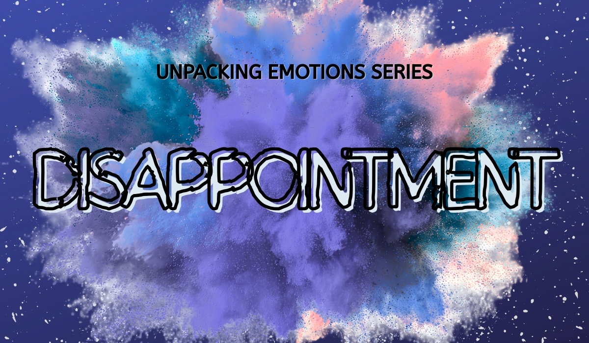 Unpacking Emotions Series Journal Prompts for Disappointment